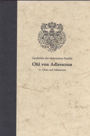 Ohl von Adlerscron (von Ohlen und Adlerscron) von Ohlen,  Joachim von