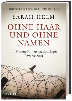 Ohne Haar und ohne Namen von Helm,  Sarah, Richter,  Martin, Sailer,  Michael, Zettel,  Annabel