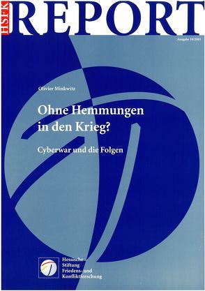 Ohne Hemmungen in den Krieg? von Minkwitz,  Olivier