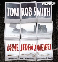 Ohne jeden Zweifel von Himmelstoss, ,  Beate, Kemper,  Eva, Mücke,  Friedrich, Smith,  Tom Rob