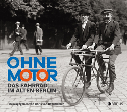 Ohne Motor von Brauchitsch,  Boris von