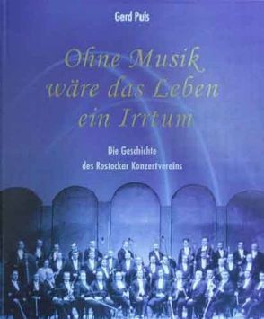Ohne Musik wäre das Leben ein Irrtum von Puls,  Gerd