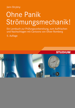 Ohne Panik Strömungsmechanik! von Romberg,  Oliver, Strybny,  Jann