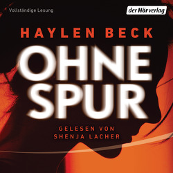 Ohne Spur von Beck,  Haylen, Lacher,  Shenja, Ströle,  Wolfram