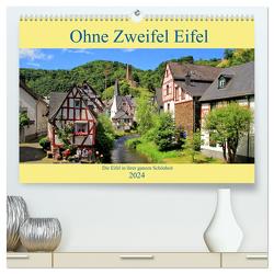 Ohne Zweifel Eifel (hochwertiger Premium Wandkalender 2024 DIN A2 quer), Kunstdruck in Hochglanz von Klatt,  Arno