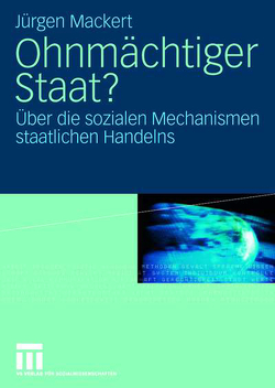 Ohnmächtiger Staat? von Mackert,  Jürgen