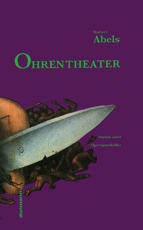 Ohrentheater von Abels,  Norbert