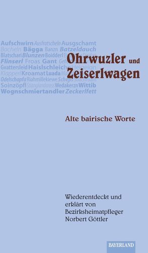 Ohrwuzler und Zeiserlwagen von Göttler,  Norbert