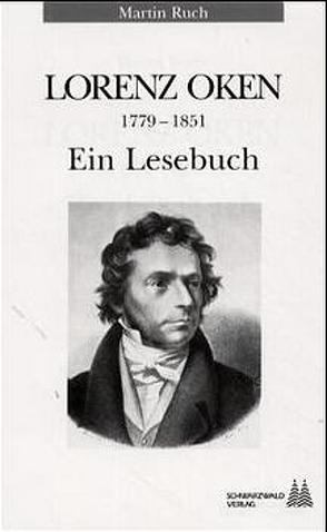 Oken – Ein Lesebuch von Ruch,  Martin