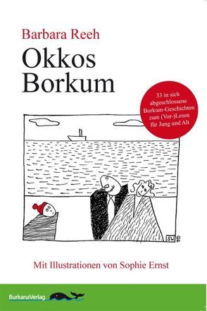 Okkos Borkum von Ernst,  Sophie, Reeh,  Barbara