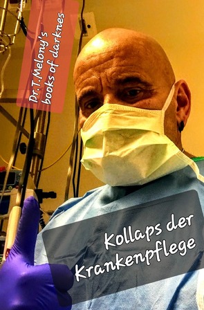 Okkulte Gesetze der Krankenpflege von Dr. Magister Melony van der Gerst,  Tonino