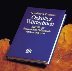 Okkultes Wörterbuch von Purucker,  Gottfried von