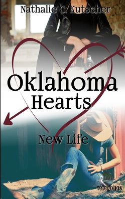 Oklahoma Hearts von Kutscher,  Nathalie C., Publishing,  Telegonos-