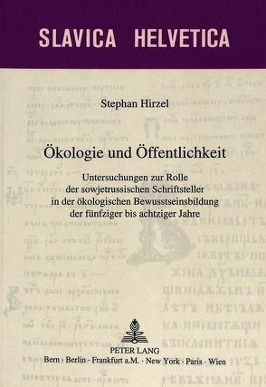 Ökologie und Öffentlichkeit von Hirzel,  Stephan