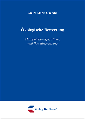 Ökologische Bewertung von Quandel,  Amira Maria