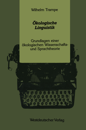 Ökologische Linguistik von Trampe,  Wilhelm