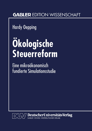 Ökologische Steuerreform von Oepping,  Hardy