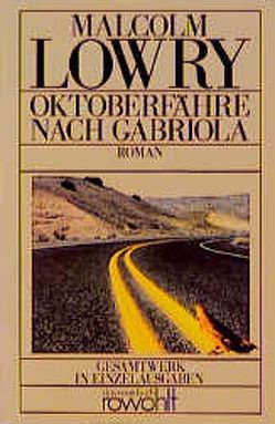 Oktoberfähre nach Gabriola von Lowry,  Malcolm, Lowry,  Margerie, Rademacher,  Susanna, Wondratschek,  Wolf