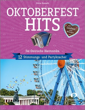 Oktoberfest-Hits von Kumeth,  Silvia