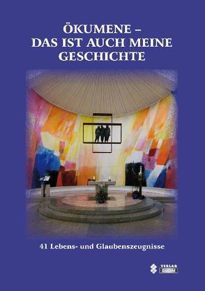 Ökumene – das ist auch meine Geschichte von Gabriele,  Pinkl