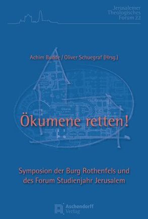 Ökumene retten von Budde,  Achim, Schuegraf,  Oliver