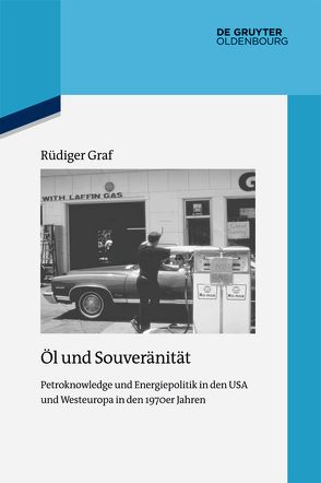 Öl und Souveränität von Graf,  Rüdiger