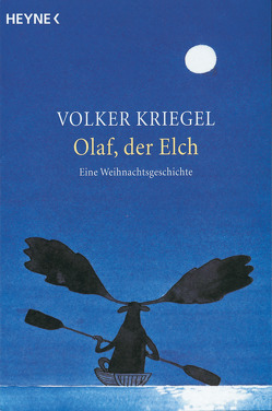 Olaf, der Elch von Kriegel,  Volker