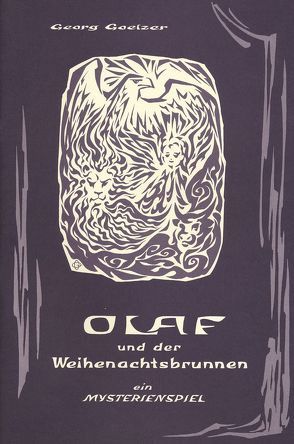 Olaf und der Weihenachtsbrunnen von Goelzer,  Georg