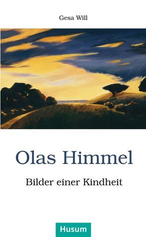 Olas Himmel von Will,  Gesa