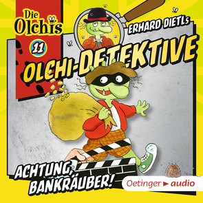 Olchi-Detektive 11. Achtung, Bankräuber! von Arnold,  Monty, Bach,  Patrick, Danielewicz,  Rudolf, Dietl,  Erhard, Dreke,  Dagmar, Frass,  Wolf, Grobe,  Tim, Iland-Olschewski,  Barbara, Jordan,  Frank, Kirchberger,  Peter, Kreibich,  Mirco, Langer,  Markus, Michaelis,  Eva, Missler,  Robert, Möller,  Kai Henrik, Pappert,  Christine, Schöne,  Christoph, Stark,  Christian, Stephan,  Bernd, Ullmer,  Konstanze, Weis,  Peter