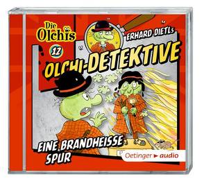 Olchi-Detektive 12 – Eine brandheiße Spur (CD) von Bach,  Patrick, Dietl,  Erhard, Frass,  Wolf, Gustavus,  Frank, Iland-Olschewski,  Barbara, Langer,  Markus, Pappert,  Christine, Weis,  Peter