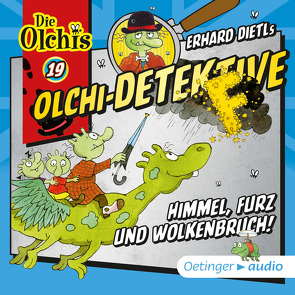 Olchi-Detektive 19. Himmel, Furz und Wolkenbruch! von Arnold,  Monty, Bach,  Patrick, Danielewicz,  Rudolf, Dietl,  Erhard, Frass,  Wolf, Holdorf,  Jürgen, Iland-Olschewski,  Barbara, Langer,  Markus, Michaelis,  Eva, Pappert,  Christine, Schöne,  Christoph, Weis,  Peter, Wendland,  Jens