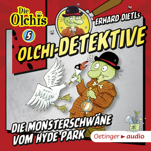 Olchi-Detektive 5. Die Monsterschwäne vom Hyde Park von Arnold,  Monty, Bach,  Patrick, Dietl,  Erhard, Frass,  Wolff, Iland-Olschewski,  Barbara, Kirchberger,  Peter, Kirchberger,  Stephanie, Krüger,  Lennardt, Langer,  Markus, Michaelis,  Eva, Möller,  Kai Henrik, Schöne,  Christoph, Stark,  Christian, Weis,  Peter, Wendland,  Jens, Werfel,  Pia