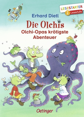 Die Olchis. Olchi-Opas krötigste Abenteuer von Dietl,  Erhard