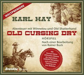 Old Cursing Dry von Böttcher,  Jens, Buck,  Rainer