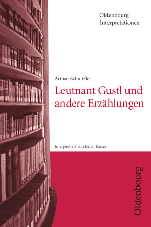 Oldenbourg Interpretationen von Bogdal,  Klaus-Michael, Kaiser,  Erich, Kammler,  Clemens