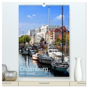 Oldenburg am Wasser (hochwertiger Premium Wandkalender 2024 DIN A2 hoch), Kunstdruck in Hochglanz von Renken,  Erwin