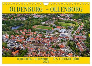 OLDENBURG OLLENBORG (Wandkalender 2024 DIN A4 quer), CALVENDO Monatskalender von BRA- Ostseefotograf ROLF BRAUN,  RO-