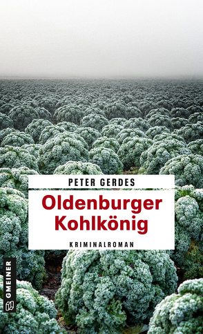 Oldenburger Kohlkönig von Gerdes,  Peter