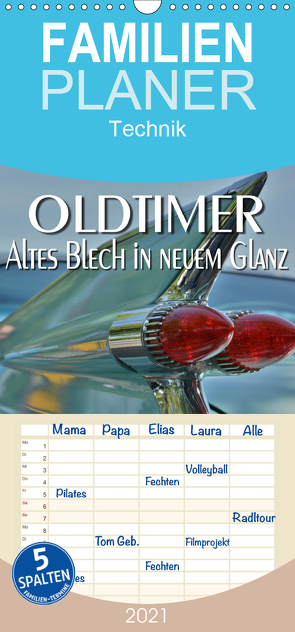 Oldtimer – Altes Blech in neuem Glanz – Familienplaner hoch (Wandkalender 2021 , 21 cm x 45 cm, hoch) von Bartruff,  Thomas