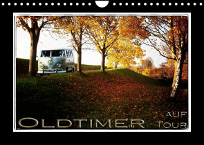 Oldtimer auf Tour (Wandkalender 2023 DIN A4 quer) von Adams foto-you.de,  Heribert