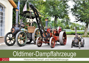 Oldtimer-Dampffahrzeuge. Historische Dampf- und Heißluftfahrzeuge (Wandkalender 2023 DIN A2 quer) von Klünder,  Günther