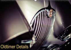 Oldtimer Details (Wandkalender 2018 DIN A2 quer) von Schnell / Fastl-Films,  Heinrich