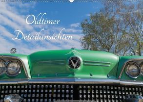 Oldtimer Detailsansichten (Wandkalender 2018 DIN A2 quer) von Sigwarth,  Karin