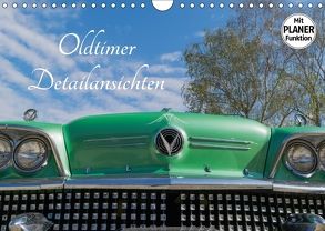 Oldtimer Detailsansichten (Wandkalender 2018 DIN A4 quer) von Sigwarth,  Karin