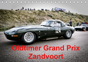 Oldtimer Grand Prix Zandvoort (Tischkalender 2021 DIN A5 quer) von von Pigage,  Peter