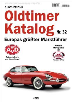 Oldtimer Katalog Nr. 32 von Zink,  Günther