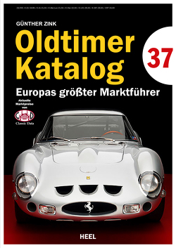 Oldtimer Katalog Nr. 37 von Zink,  Günther