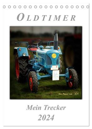 Oldtimer – mein Trecker (Tischkalender 2024 DIN A5 hoch), CALVENDO Monatskalender von Roder,  Peter