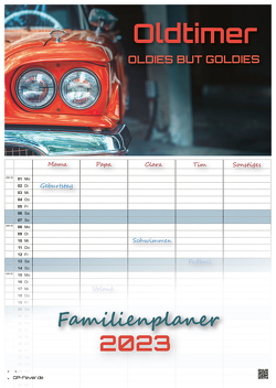 Oldtimer – OLDIES BUT GOLDIES – 2023 – Kalender DIN A3 – (Familienplaner) von GP-Fever.de